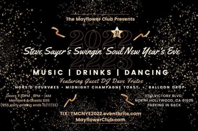 The Mayflower Club Presents Steve Sayer's Swingin' Soul New Year's Eve