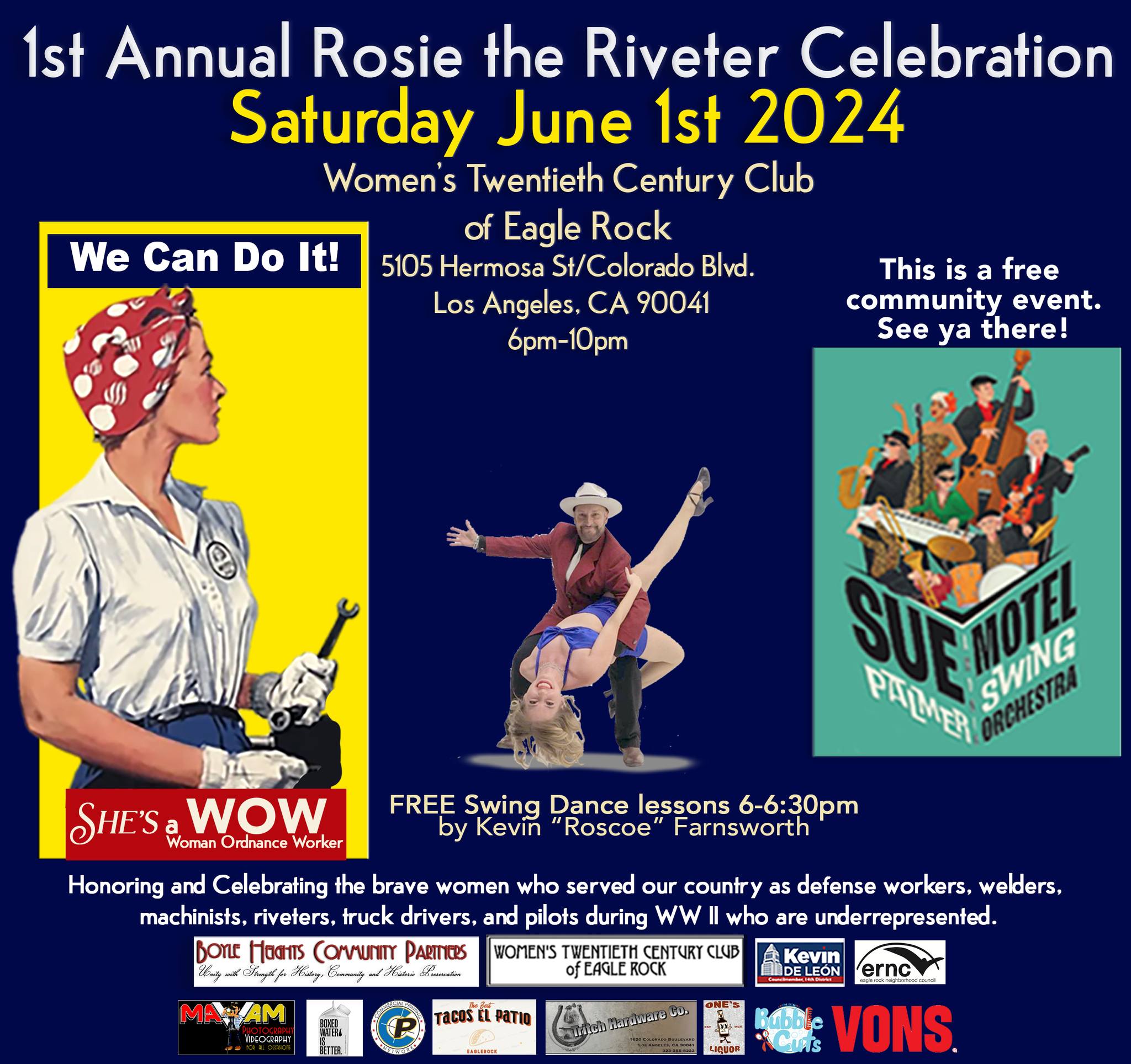FREE Rosie the Riveter Celebration in Eagle Rock 6pm to 10pm – dance to Sue Palmer and the Motel Swing Orchestra