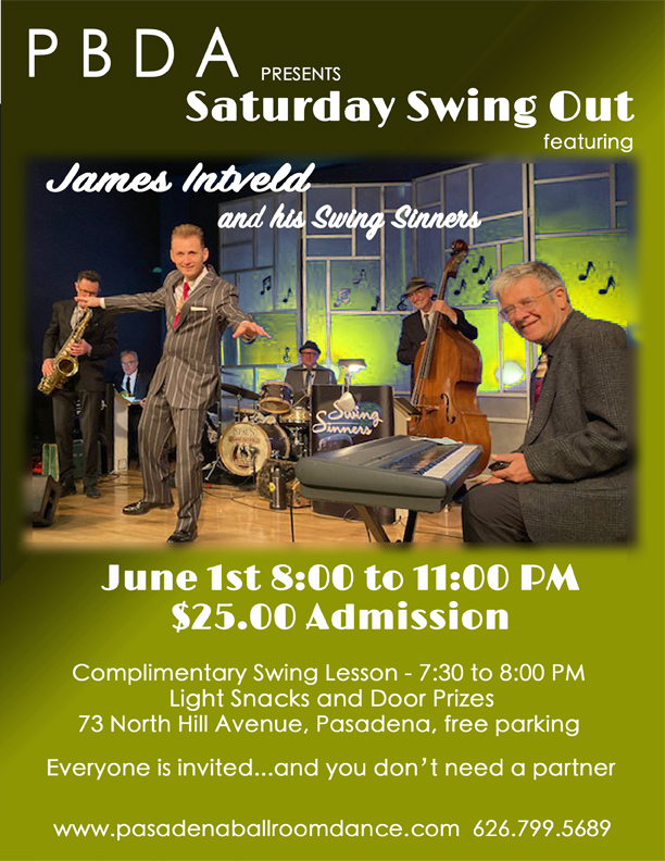 JAMES INTVELD & HIS SWING SINNERS back onstage at PBDA, THIS SATURDAY NIGHT- June 1st!