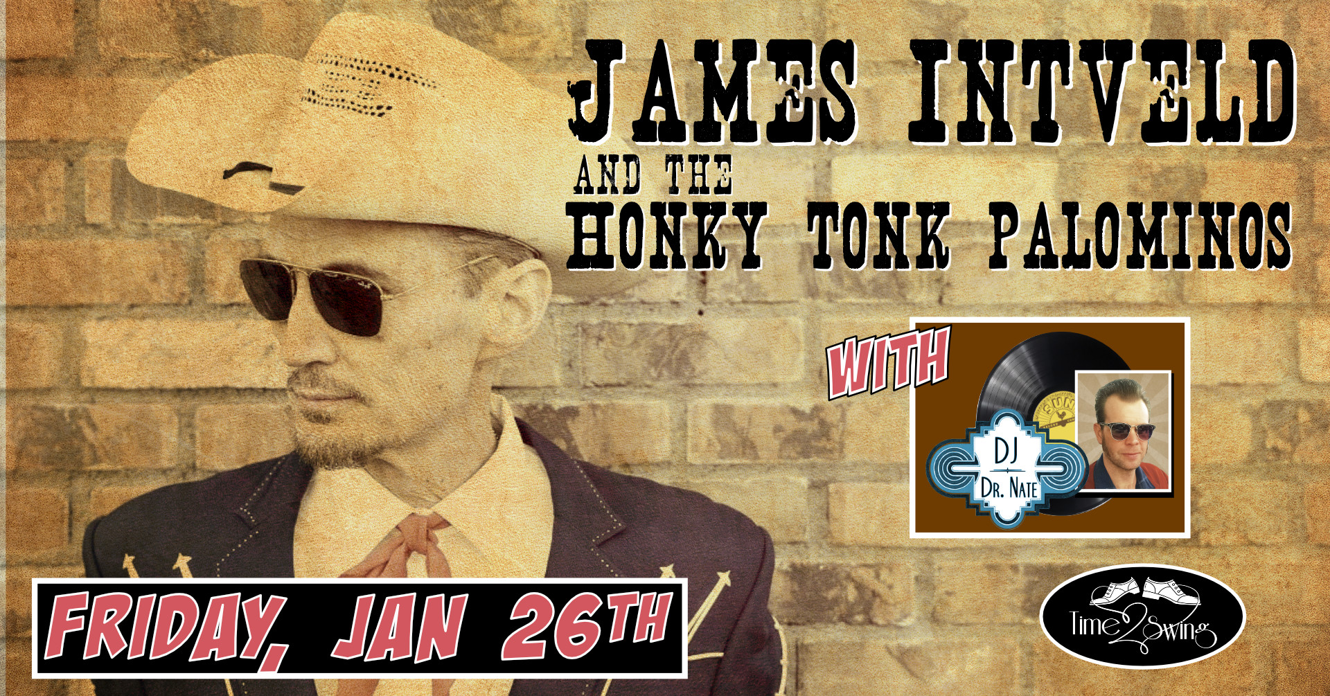 JAMES INTVELD & THE HONKY TONK PALOMINOS return to The Moose with DJ LITTLE RED!