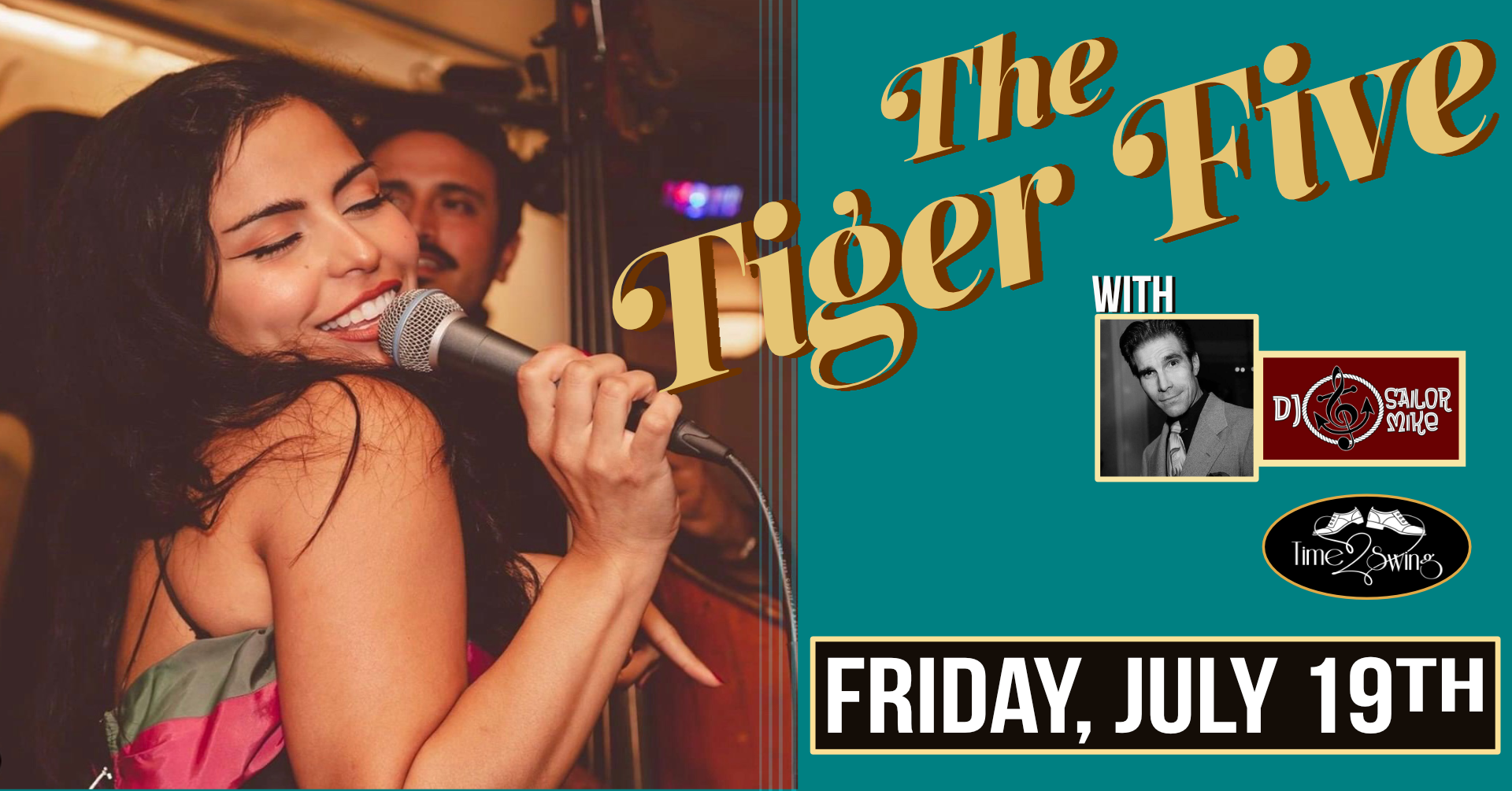 THE TIGER FIVE with DJ SAILOR MIKE at The Burbank Moose Lodge