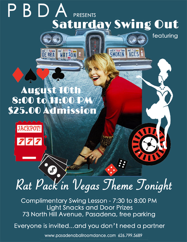 “Rat Pack in Vegas” Theme Swing Out w/ Debra Watson & Her Smokin’ Aces, SATURDAY NIGHT, AUG. 10th, at PBDA!!