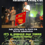 It’s a “Safari” Themed Swing Dance w/ Nat And Her Tiger Five- SATURDAY, JULY 27th, at PBDA!
