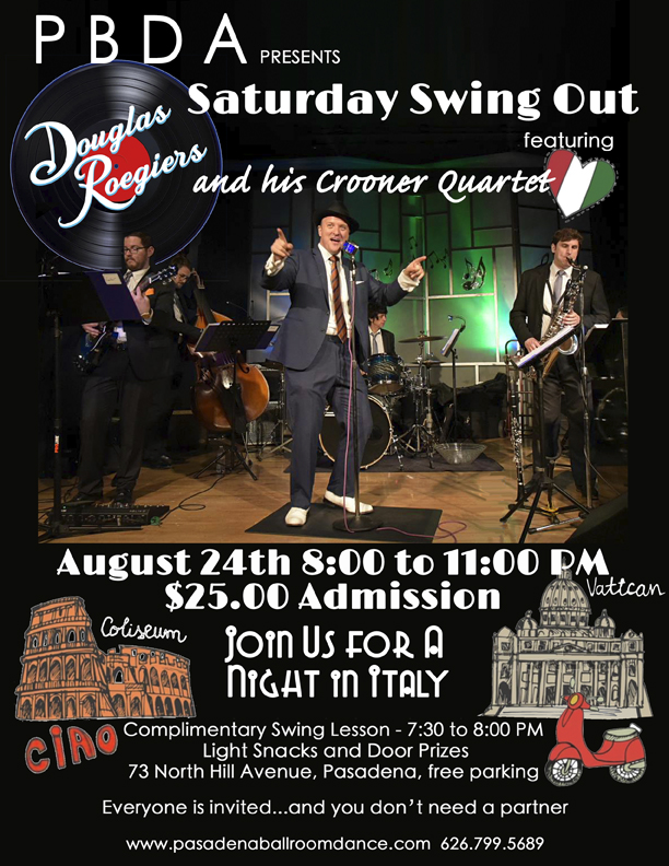 “A Night in Italy” w/ Douglas Roegiers & The Crooner Quartet- THIS SATURDAY, AUG. 24th, at PBDA!