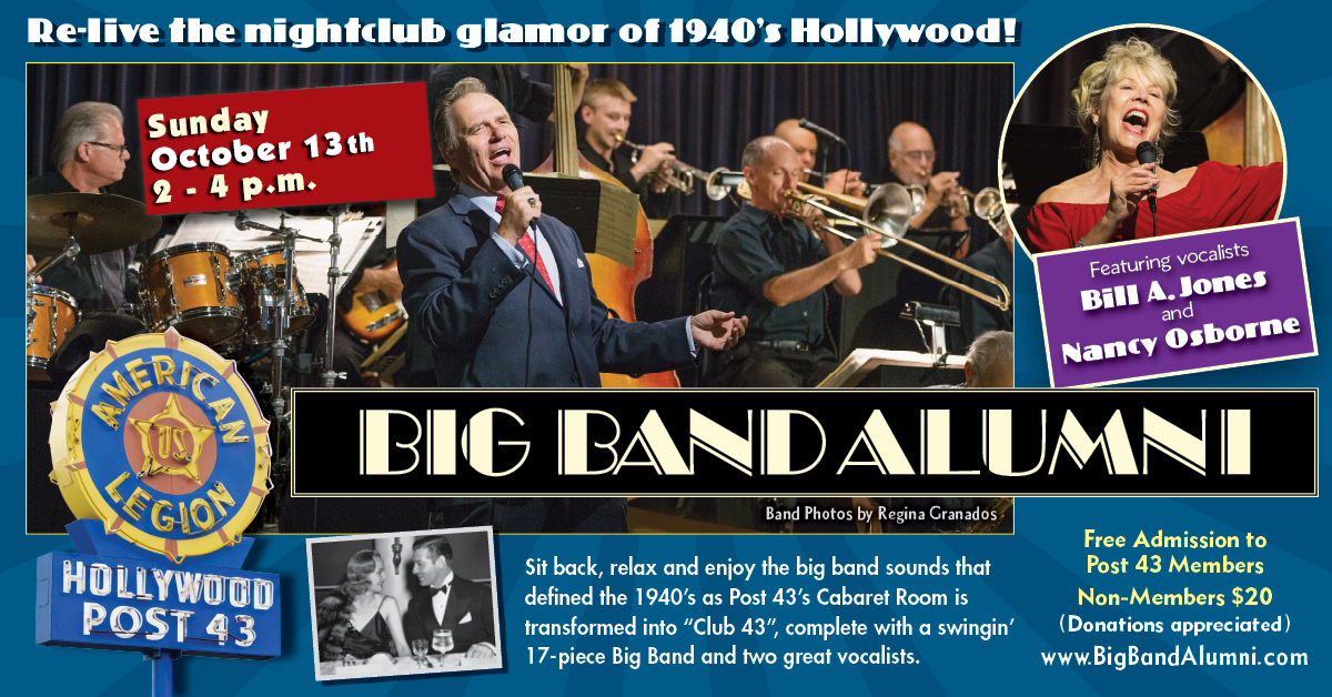 Big Band Music and Dancing at the Historic American Legion Post 43, Hollywood, CA