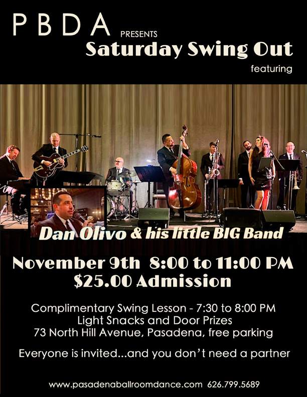 DAN OLIVO & His Little BIG Band, SATURDAY NIGHT SWING OUT- NOV. 9th, at PBDA!