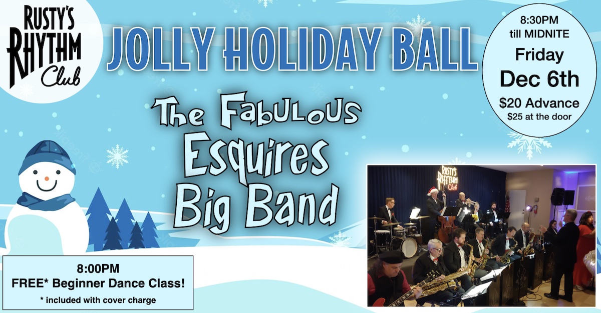 The Fabulous ESQUIRES BIG BAND at Rusty’s Rhythm Club