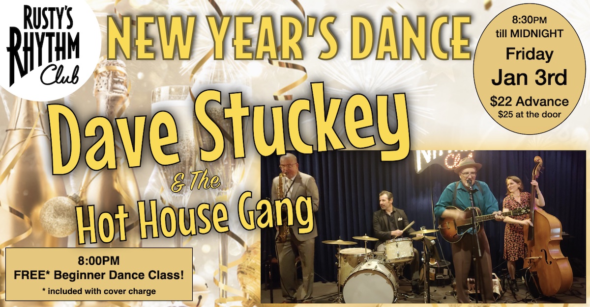 DAVE STUCKEY & The Hot House Gang at Rusty’s Rhythm Club