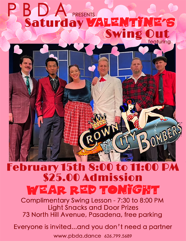 VALENTINE’S DANCE (Wear Red!) w/ CROWN CITY BOMBERS, SATURDAY, FEB. 15th, at PBDA!