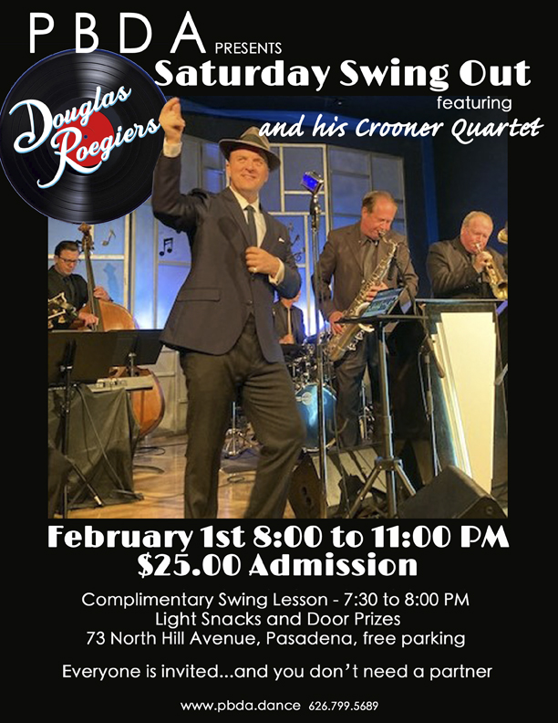 DOUGLAS ROEGIERS & HIS CROONER QUARTET- SATURDAY NIGHT, FEB. 1st at PBDA!