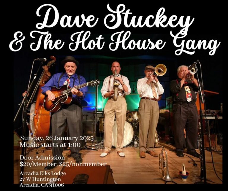 Dave Stuckey and the Hot House Gang at the Arcadia Elks Lodge