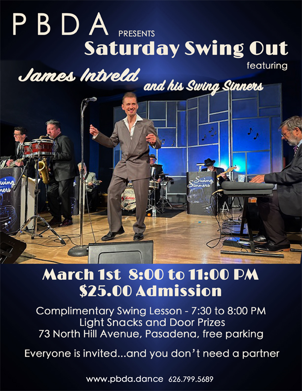 It’s JAMES INTVELD & HIS SWING SINNERS Back onstage – SATURDAY NIGHT, MARCH 1st, at PBDA!!